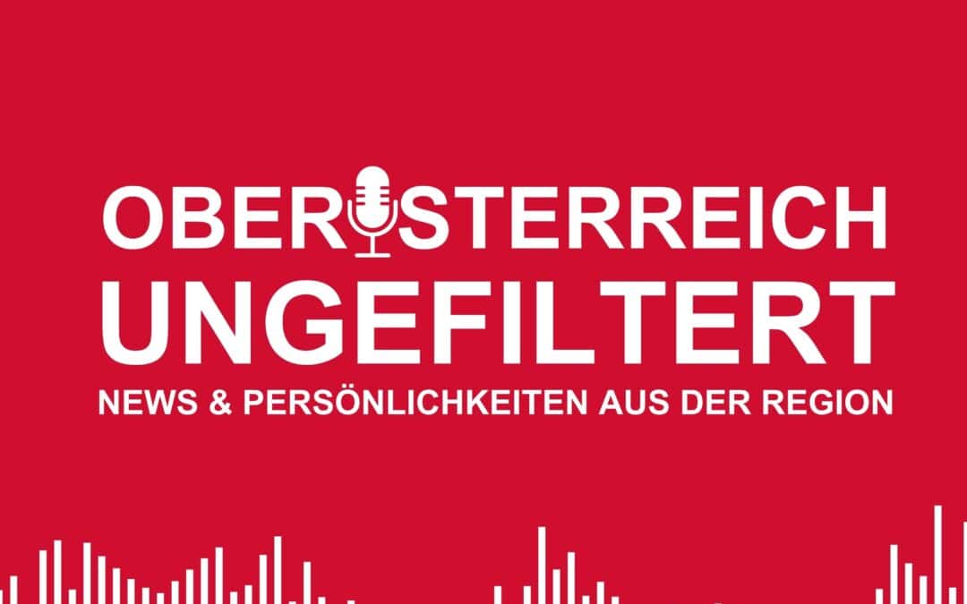 Oberösterreich ungefiltert – VGN